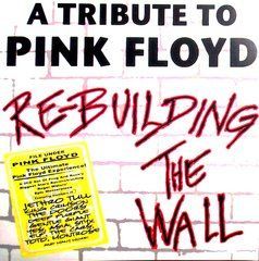 A Tribute To Pink Floyd: Re-Building The Wall (2007) 2 Audio CD (імпорт, буклет)