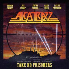 Alcatrazz &ndash; Take No Prisoners (2023) Audio CD, (імпорт, буклет)