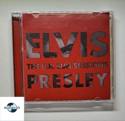 Elvis Presley &ndash; The U.K. Sun Session (2008) Audio CD