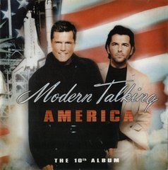 Modern Talking &ndash; America (2001) Audio CD, (импорт, буклет)