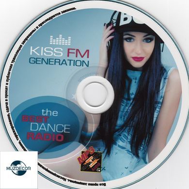 Kiss FM Generation The Best dance Radio, MP3
