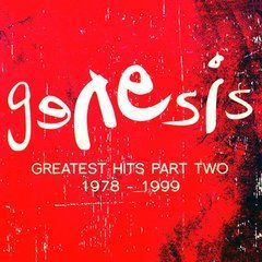 Genesis &ndash; Greatest Hits 1978-1999 Part Two (2008)  2 Audio CD-R