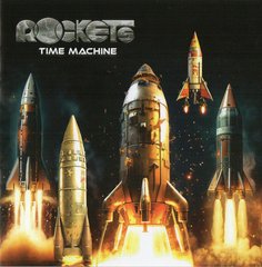 Rockets – Time Machine (2023) Audio CD (імпорт, буклет)