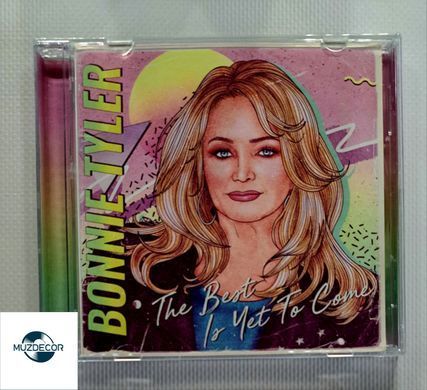 Bonnie Tyler &ndash; The Best Is Yet To Come (2021) Audio CD (імпорт, буклет)