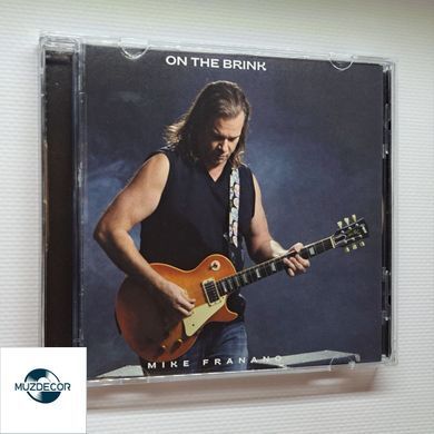 Mike Franano &ndash; On The Brink (2023) Audio CD (импорт, буклет)