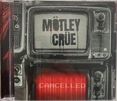 M&ouml;tley Cr&uuml;e &ndash; Cancelled (2024) Audio CD