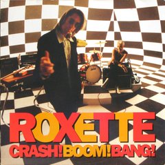 Roxette – Crash! Boom Bang! (1994) Audio CD, (імпорт, буклет)