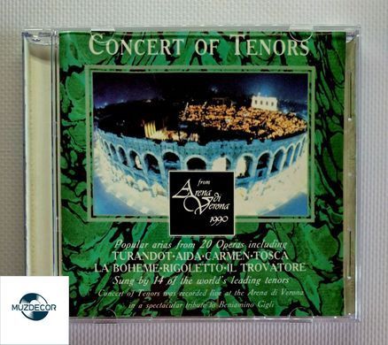 Concert Of Tenors - From Arena Di Verona (1990) Audio CD