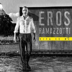 Eros Ramazzotti &ndash; Vita ce n&rsquo;&egrave; (2018) Audio CD (імпорт, буклет)