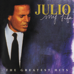 Julio Iglesias - My Life - The Greatest Hits (1998) 2 Audio CD-R