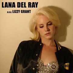 Lana Del Ray &ndash; Lana Del Ray A.K.A. Lizzy Grant (2010) Audio CD
