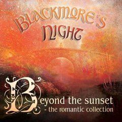 Blackmore&rsquo;s Night &ndash; Beyond The Sunset &mdash; The Romantic Collection (2004) Audio CD