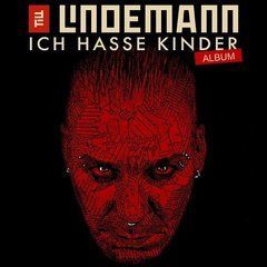 Till Lindemann - Ich Hasse Kinder Album (2021) 2 Audio CD (импорт, буклет)