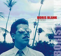 Boris Blank &ndash; Electrified (2014) 2 Audio CD (импорт, буклет)