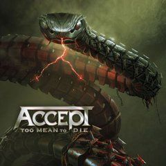 Accept &ndash; Too Mean to Die (2021) Audio CD, (імпорт, буклет)