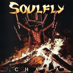 Soulfly &ndash; Chama (2025) Audio CD (імпорт, буклет)