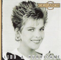 C.C. Catch &ndash; Like A Hurricane (1987) Audio CD (импорт, буклет)
