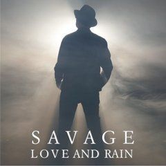 Savage &ndash; Love And Rain (2020) Audio CD (импорт, буклет)