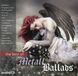 THE BEST OF METAL BALLADS AUDIO CD-R