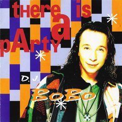DJ BoBo &ndash; There Is A Party (1994) Audio CD