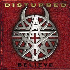 Disturbed &ndash; Believe (2002) Audio CD