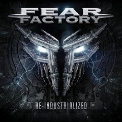 Fear Factory &ndash; Re-Industrialized (2023) Audio CD (импорт, буклет)