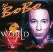 DJ BoBo &ndash; World In Motion (1996) Audio CD