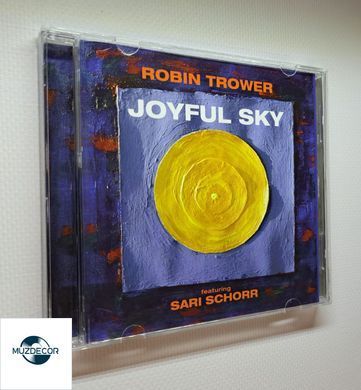 Robin Trower Feat. Sari Schorr &ndash; Joyful Sky (2023) Audio CD (імпорт, буклет)