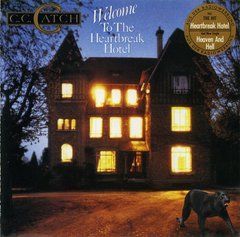 C.C. Catch &ndash; Welcome To The Heartbreak Hotel (1986) Audio CD (импорт, буклет)