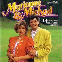 Marianne & Michael &ndash; Geschichten, Die Das Leben Schreibt (1993) Audio CD (Фирменный)