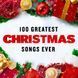 100 Greatest Christmas Songs Ever MP3