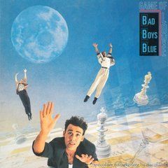 Bad Boys Blue &ndash; Game Of Love (1990) Audio CD