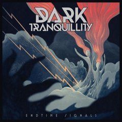Dark Tranquillity &ndash; Endtime Signals (2024) Audio CD (імпорт, буклет)