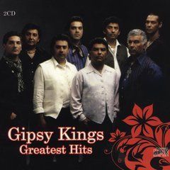 Gipsy Kings - Greatest Hits (2013) 2 Audio CD-R