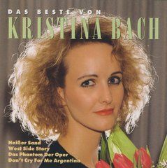 Kristina Bach &ndash; Das Beste Von (1998) Audio CD (Фирменный)