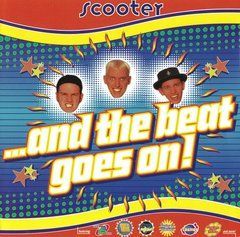 Scooter &ndash; ...And The Beat Goes On! (1995) Audio CD