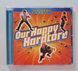 Scooter &ndash; Our Happy Hardcore (1996) Audio CD