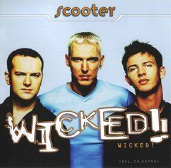 Scooter &ndash; Wicked! (1996) Audio CD
