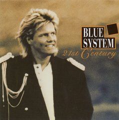 Blue System &ndash; 21st Century (1994) Audio CD (импорт, буклет)