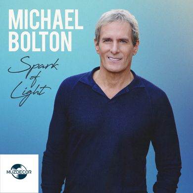 Michael Bolton – Spark Of Light (2023) Audio CD (імпорт, буклет)